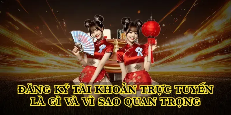 Các bước Đăng Ký tài khoản chi tiết cho người mới